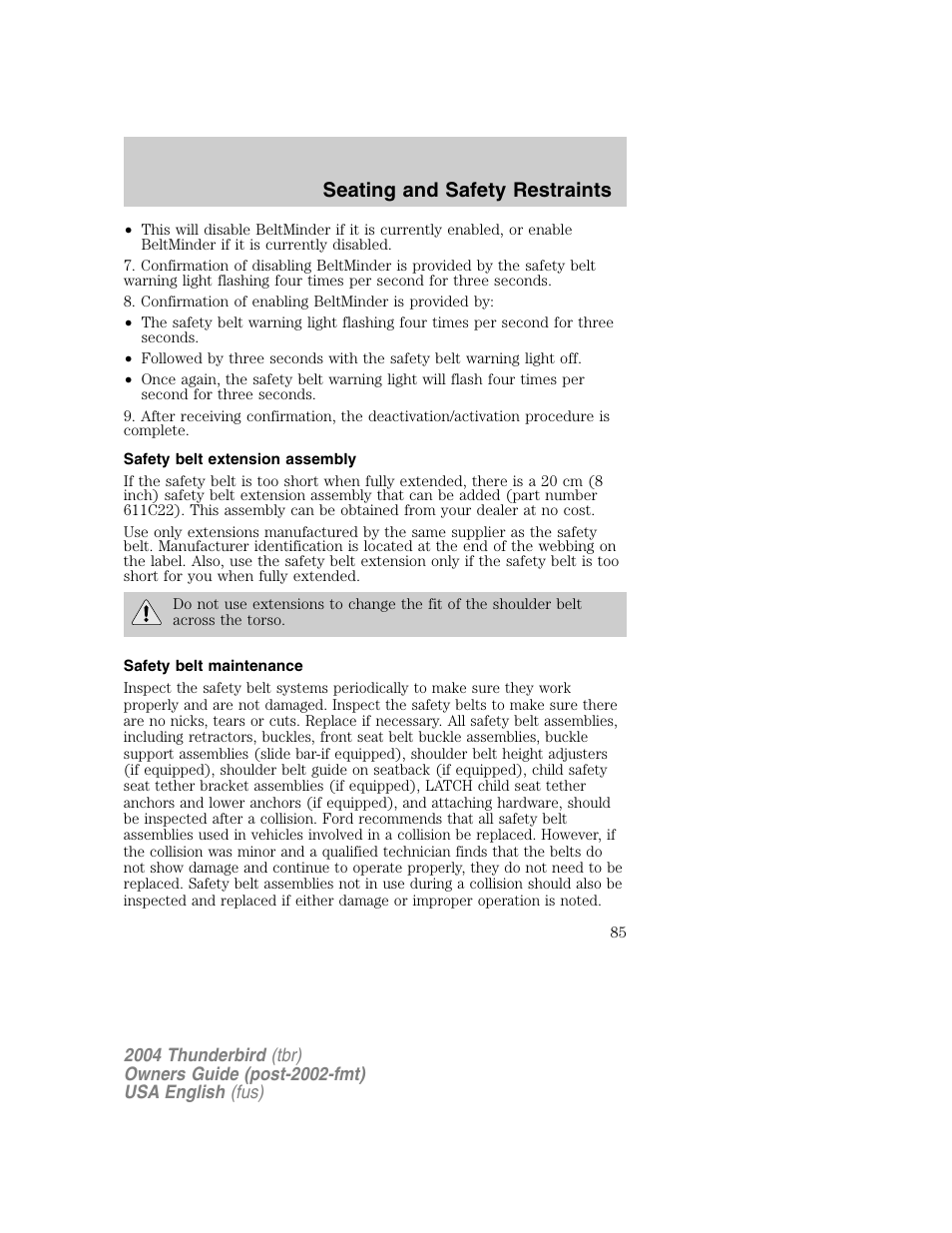 Seating and safety restraints | FORD 2004 Thunderbird v.1 User Manual | Page 85 / 216