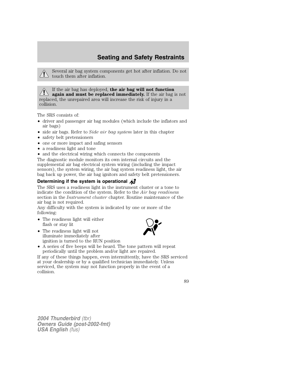 Seating and safety restraints | FORD 2004 Thunderbird v.1 User Manual | Page 89 / 216