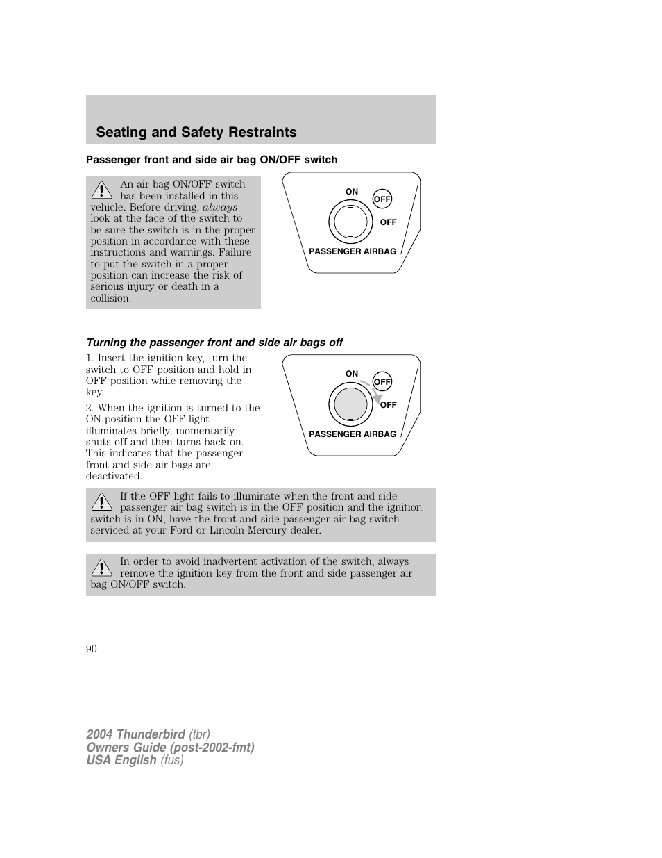 Seating and safety restraints | FORD 2004 Thunderbird v.1 User Manual | Page 90 / 216