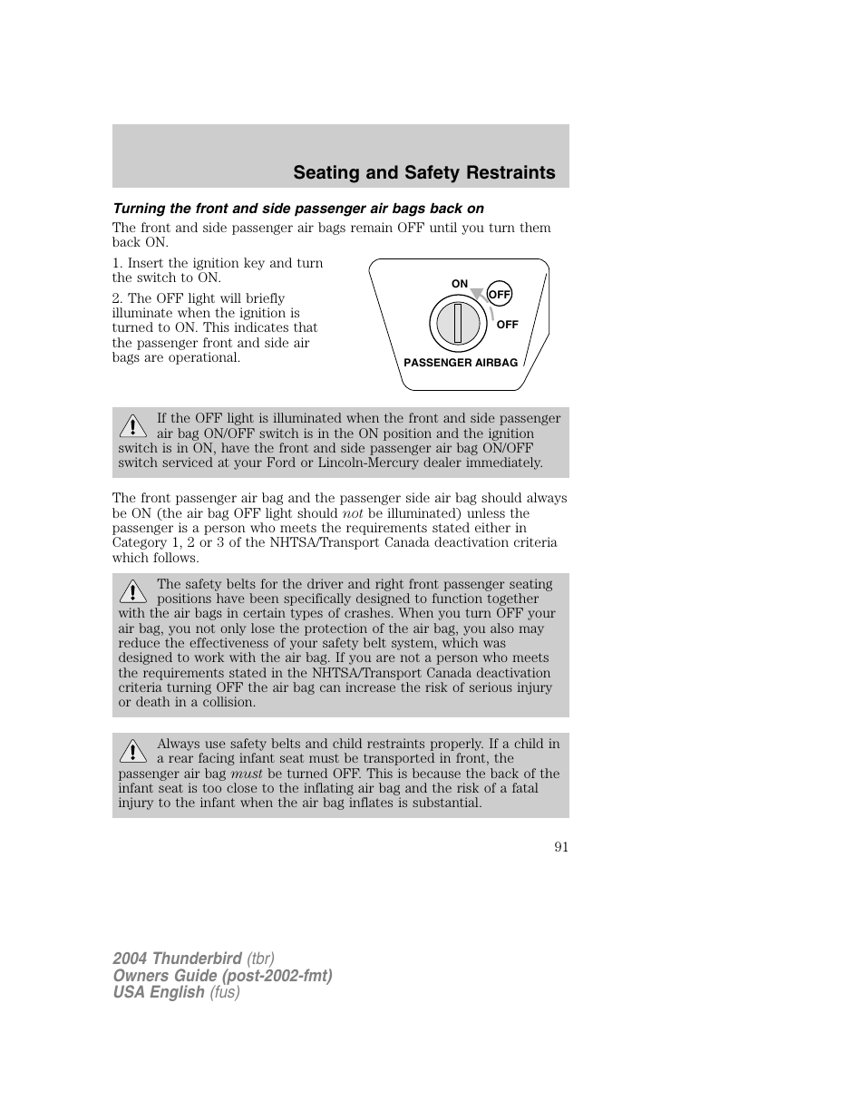 Seating and safety restraints | FORD 2004 Thunderbird v.1 User Manual | Page 91 / 216