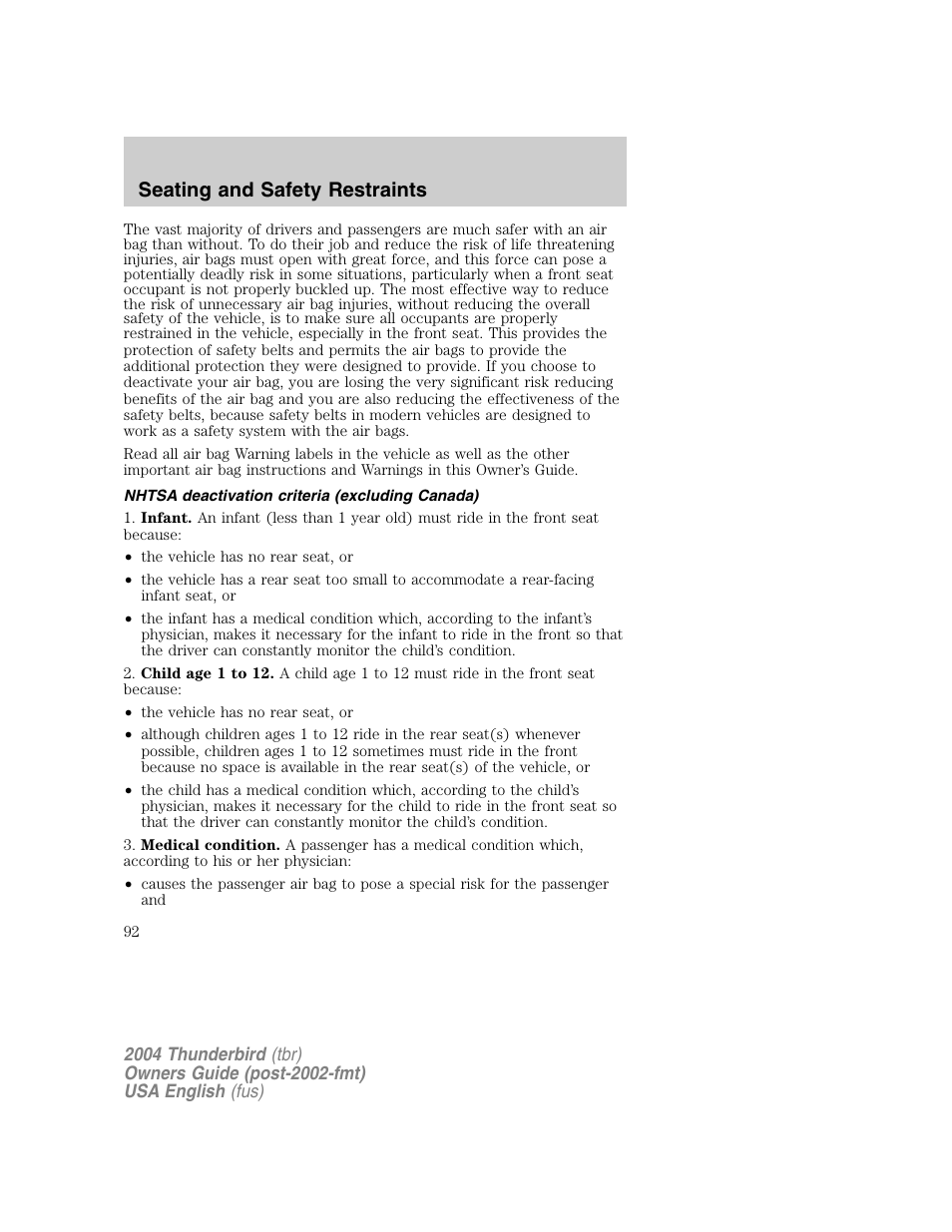 Seating and safety restraints | FORD 2004 Thunderbird v.1 User Manual | Page 92 / 216
