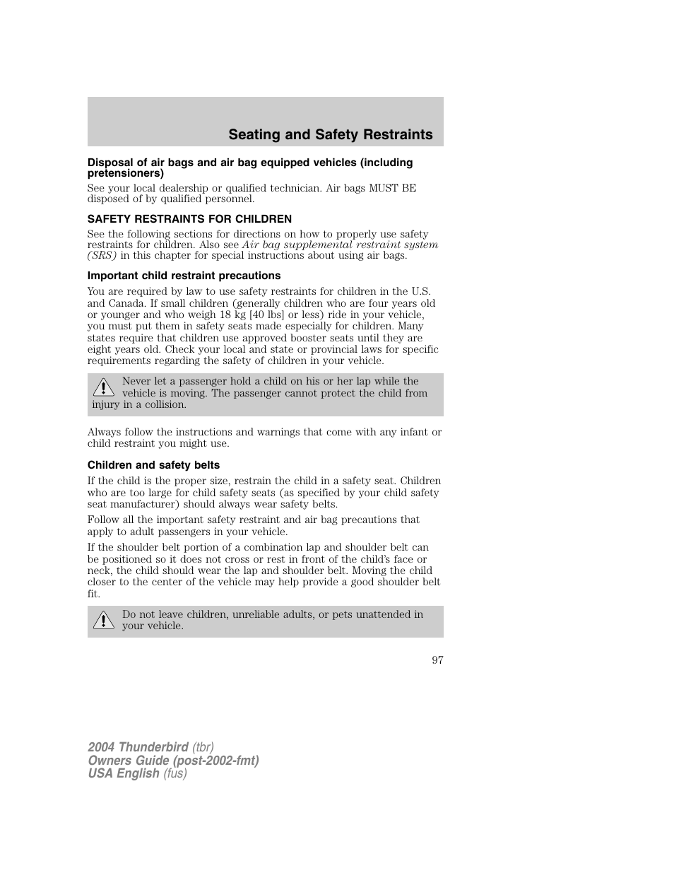 Seating and safety restraints | FORD 2004 Thunderbird v.1 User Manual | Page 97 / 216