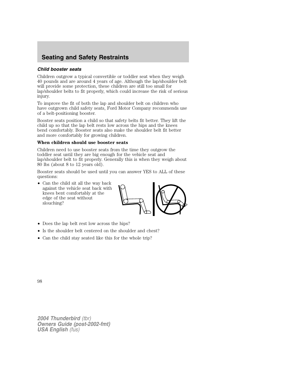 Seating and safety restraints | FORD 2004 Thunderbird v.1 User Manual | Page 98 / 216