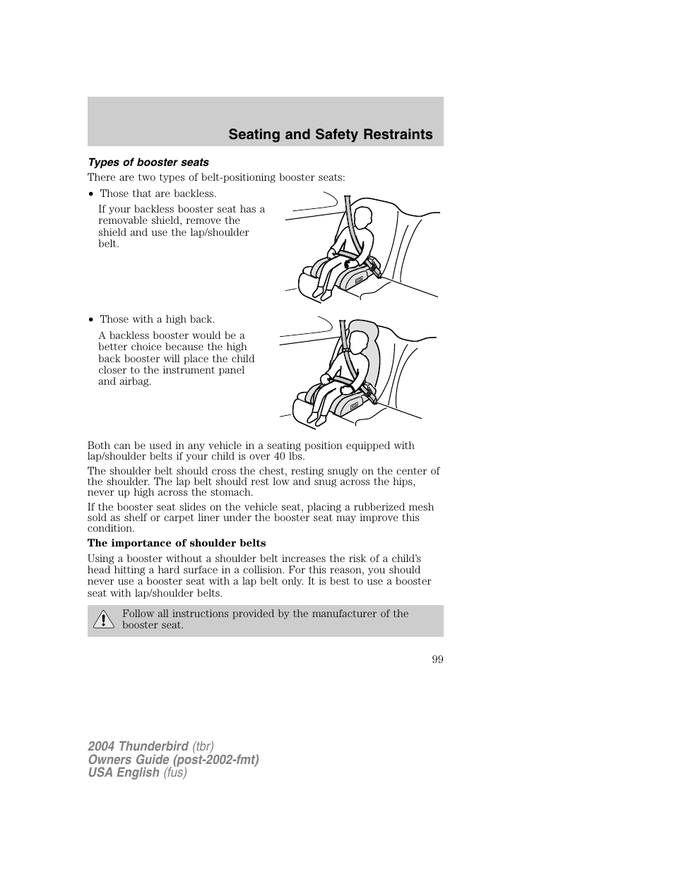 Seating and safety restraints | FORD 2004 Thunderbird v.1 User Manual | Page 99 / 216