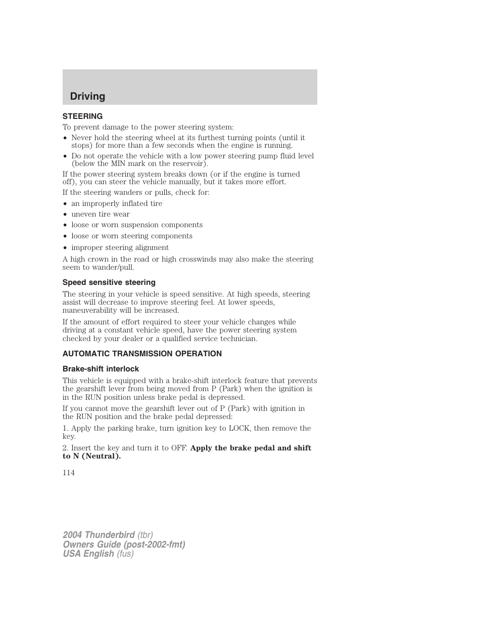 Driving | FORD 2004 Thunderbird v.2 User Manual | Page 114 / 224