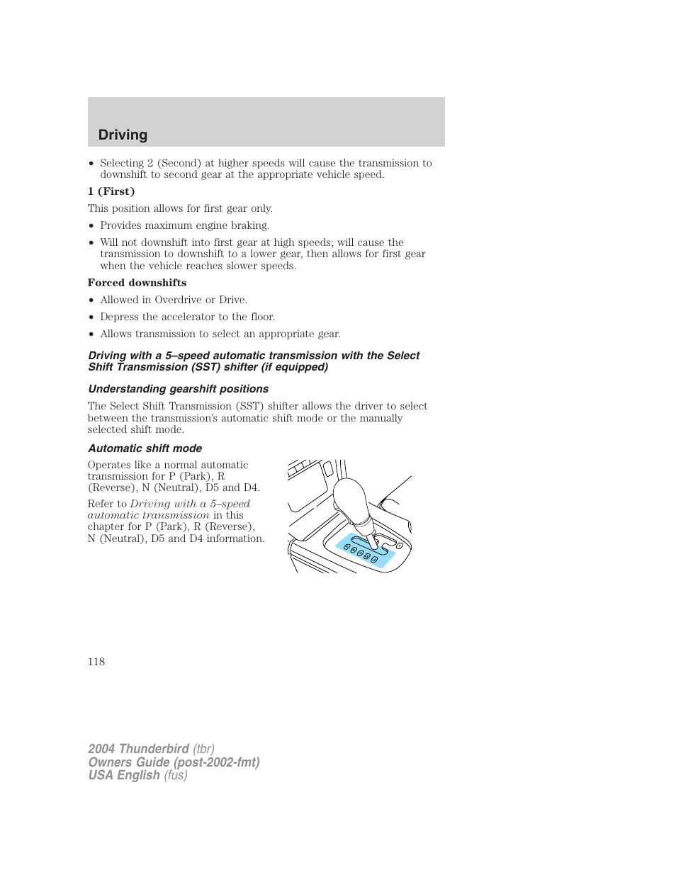 Driving | FORD 2004 Thunderbird v.2 User Manual | Page 118 / 224