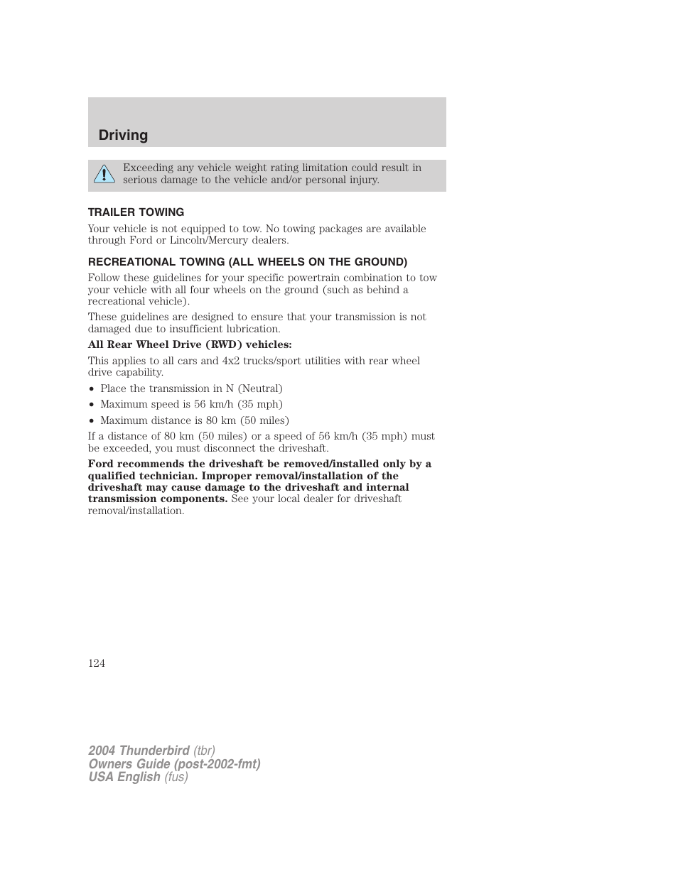 Driving | FORD 2004 Thunderbird v.2 User Manual | Page 124 / 224