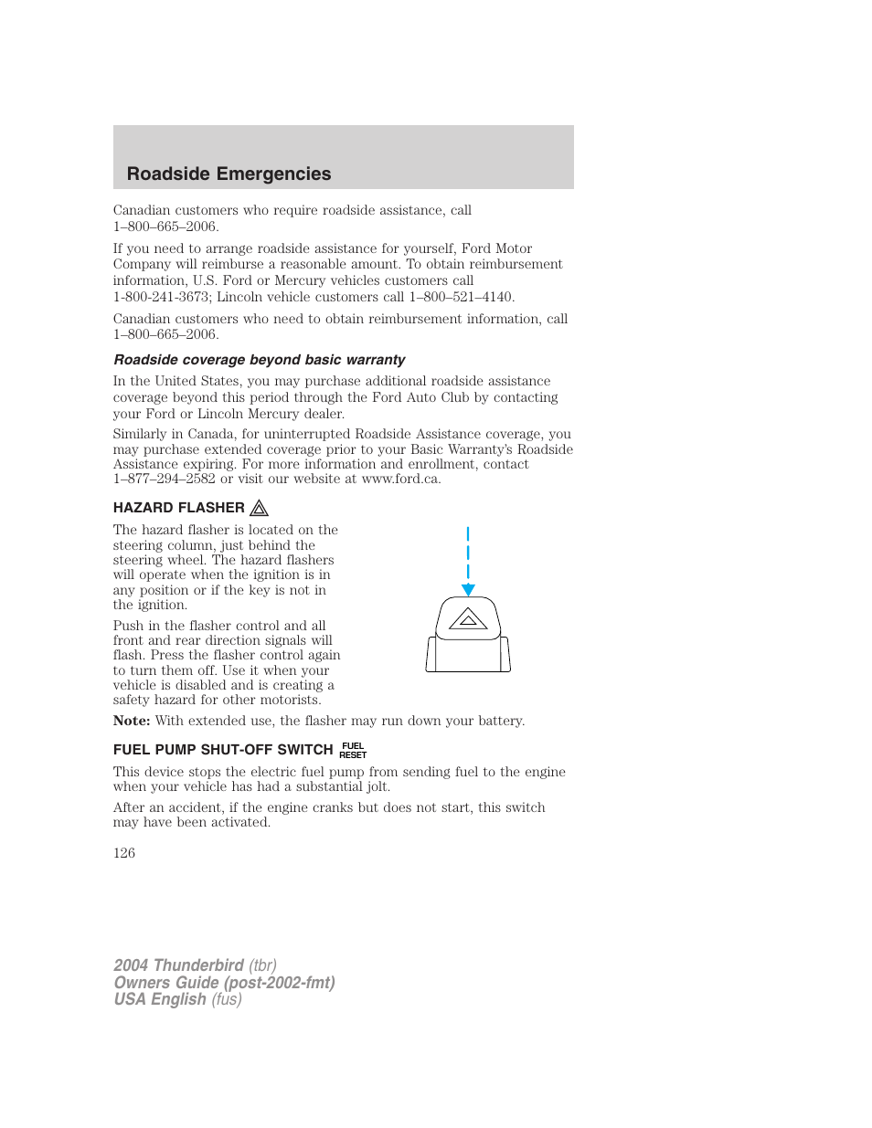 Roadside emergencies | FORD 2004 Thunderbird v.2 User Manual | Page 126 / 224