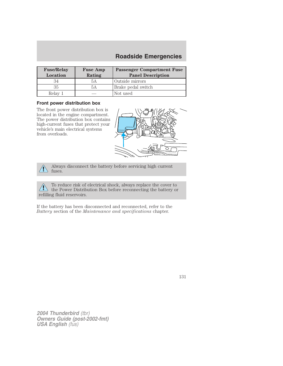 Roadside emergencies | FORD 2004 Thunderbird v.2 User Manual | Page 131 / 224