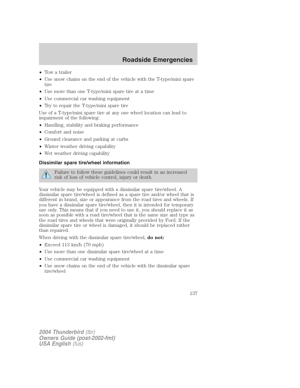 Roadside emergencies | FORD 2004 Thunderbird v.2 User Manual | Page 137 / 224