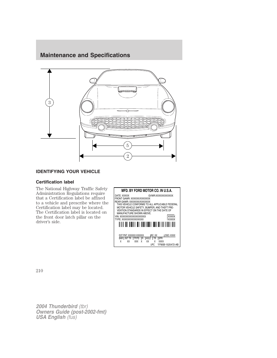 Maintenance and specifications | FORD 2004 Thunderbird v.2 User Manual | Page 210 / 224