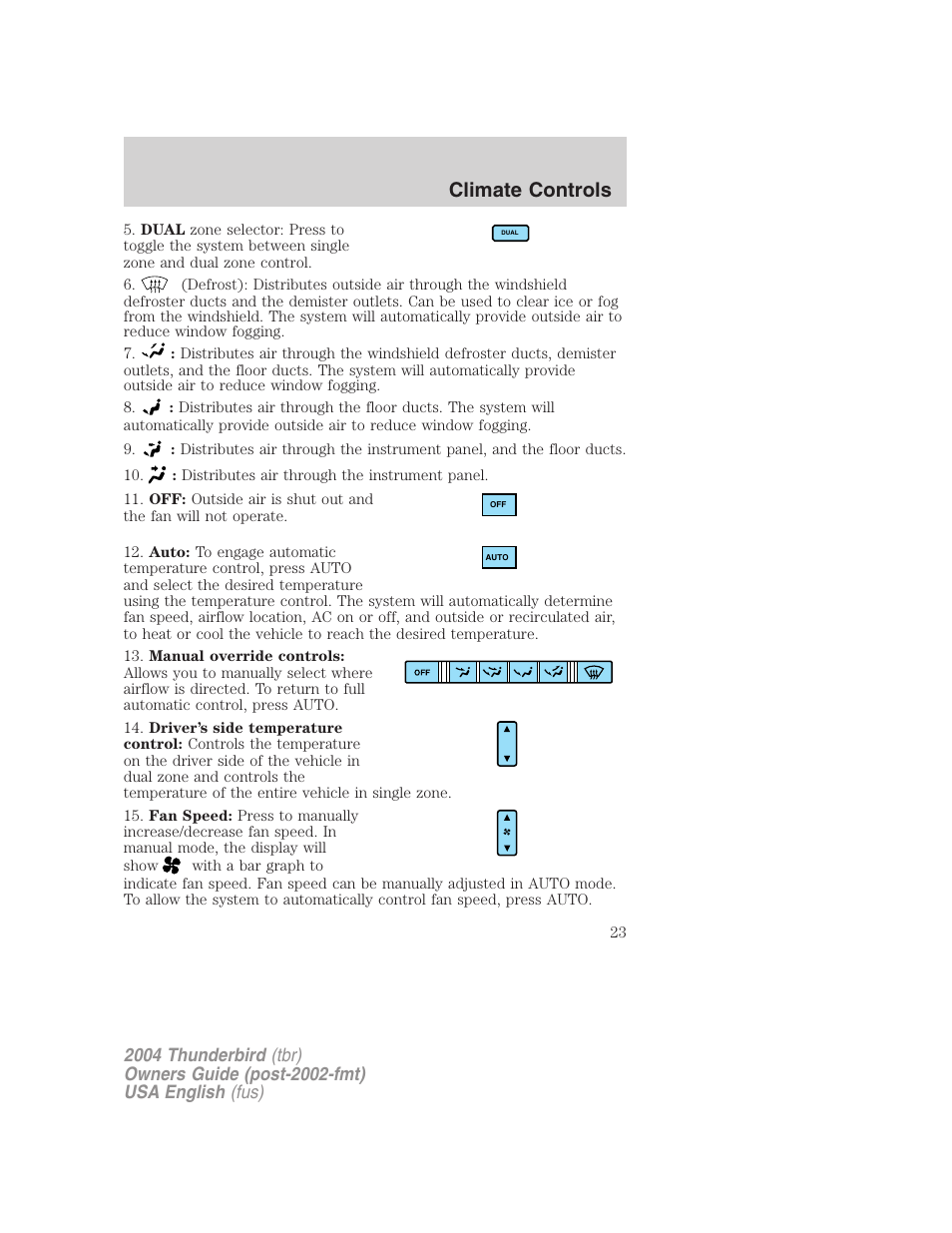 Climate controls | FORD 2004 Thunderbird v.2 User Manual | Page 23 / 224