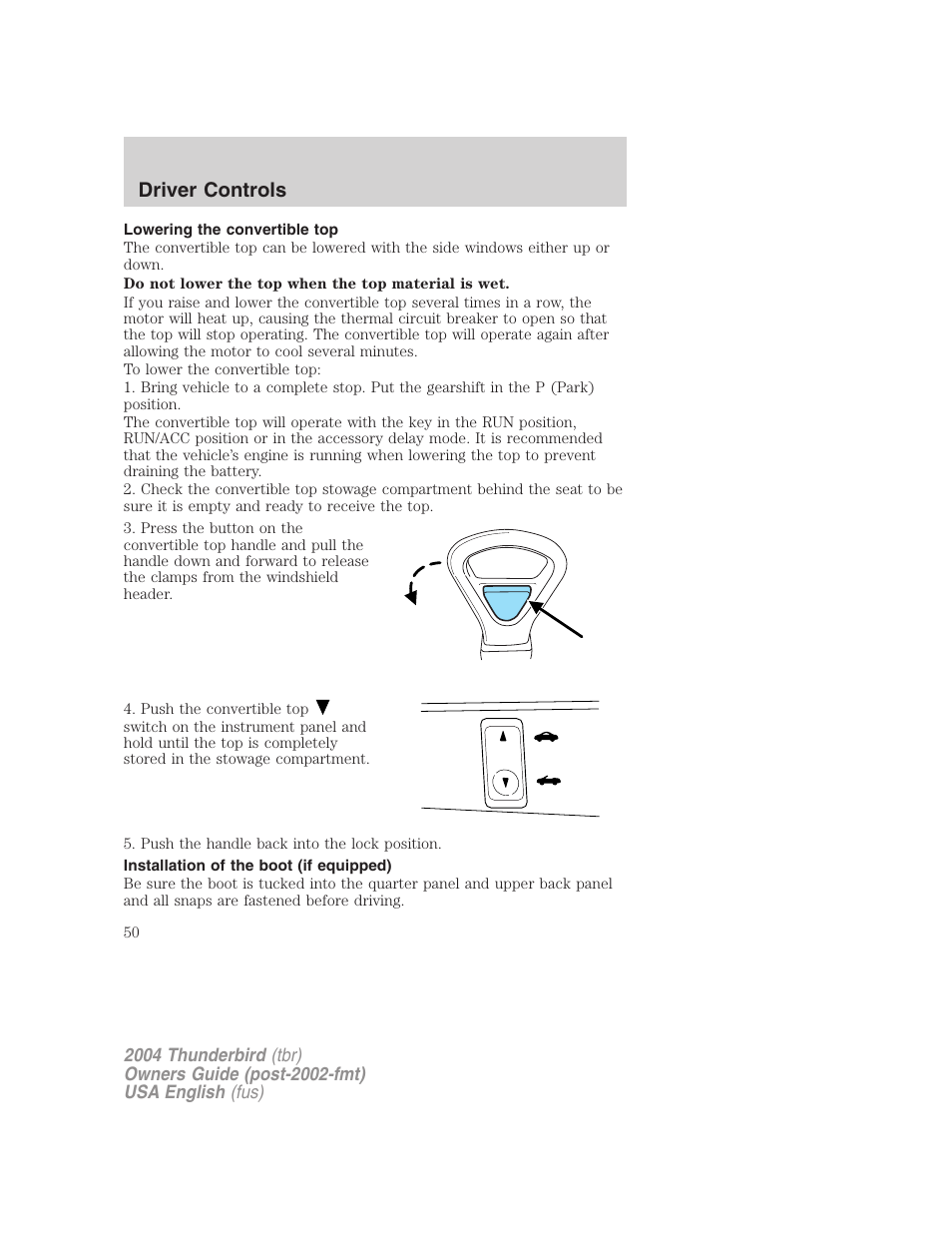 Driver controls | FORD 2004 Thunderbird v.2 User Manual | Page 50 / 224