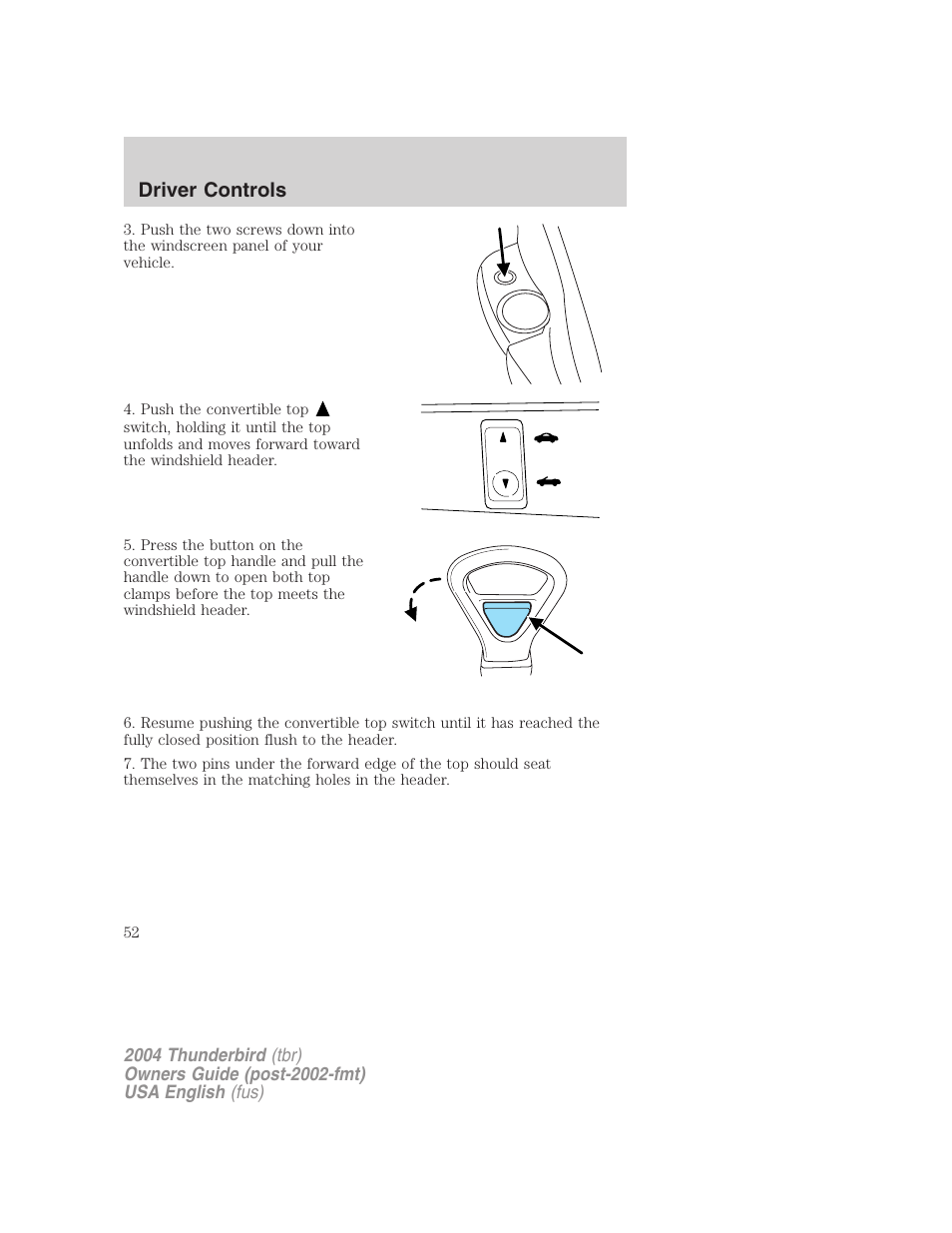 Driver controls | FORD 2004 Thunderbird v.2 User Manual | Page 52 / 224