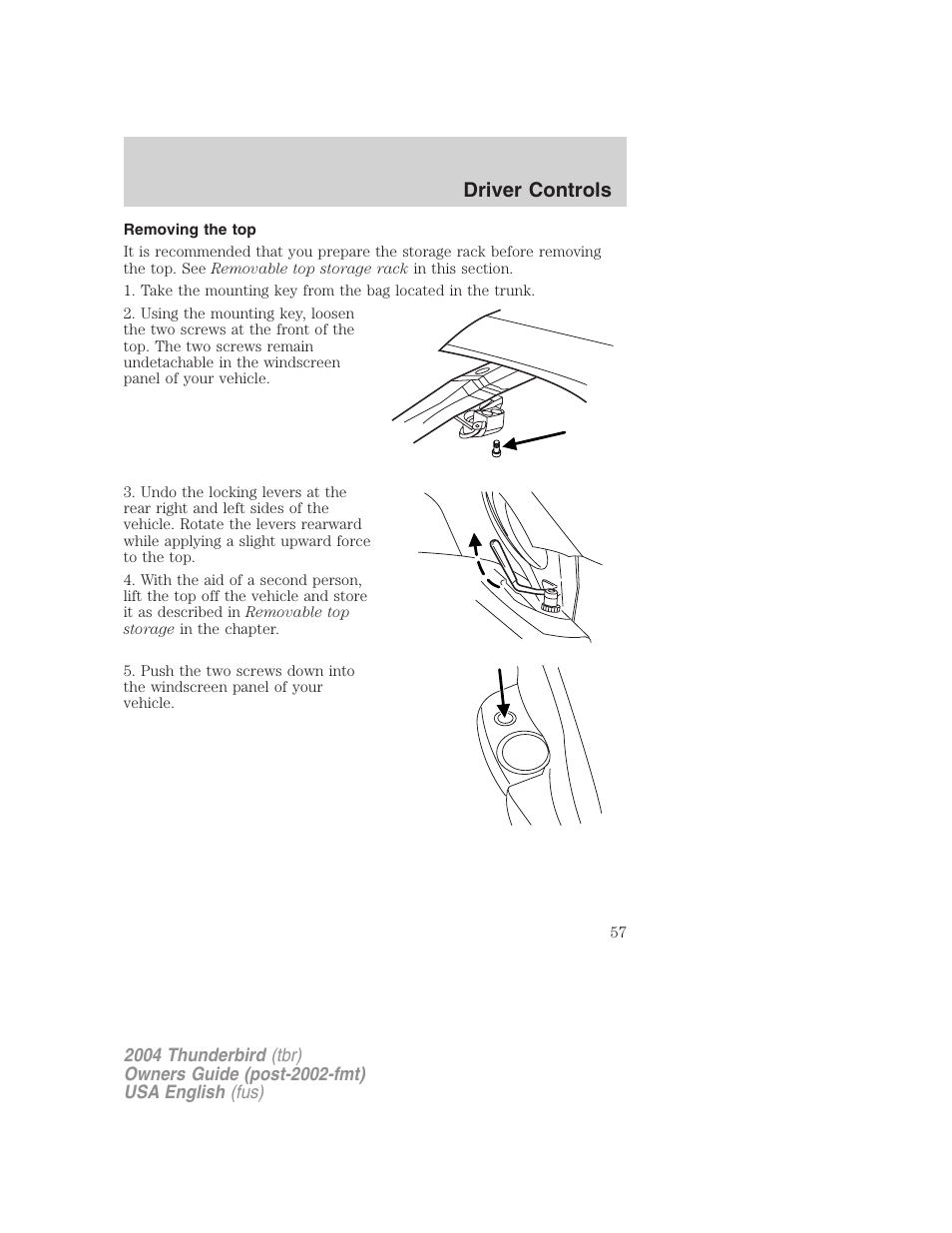 Driver controls | FORD 2004 Thunderbird v.2 User Manual | Page 57 / 224