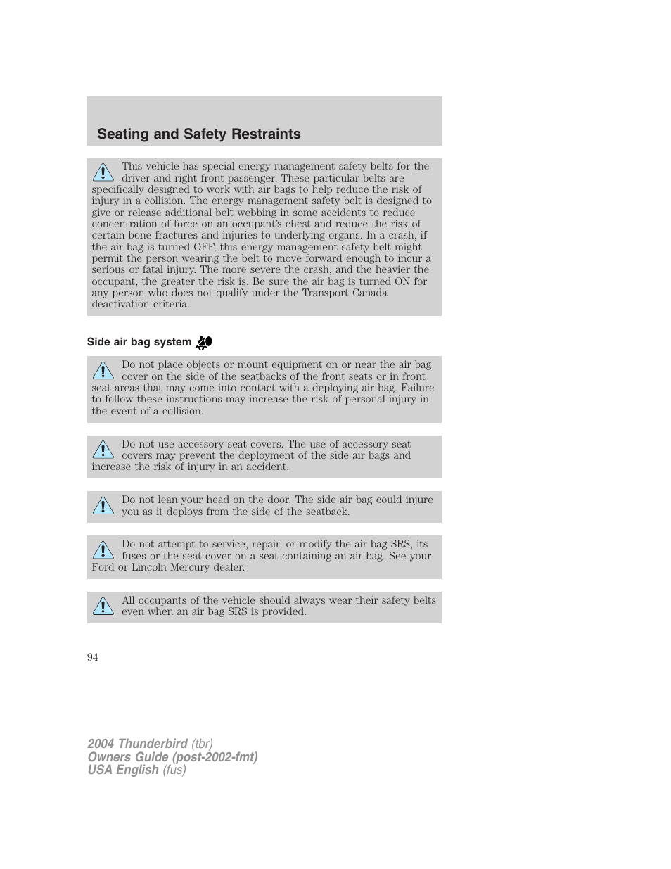 Seating and safety restraints | FORD 2004 Thunderbird v.2 User Manual | Page 94 / 224