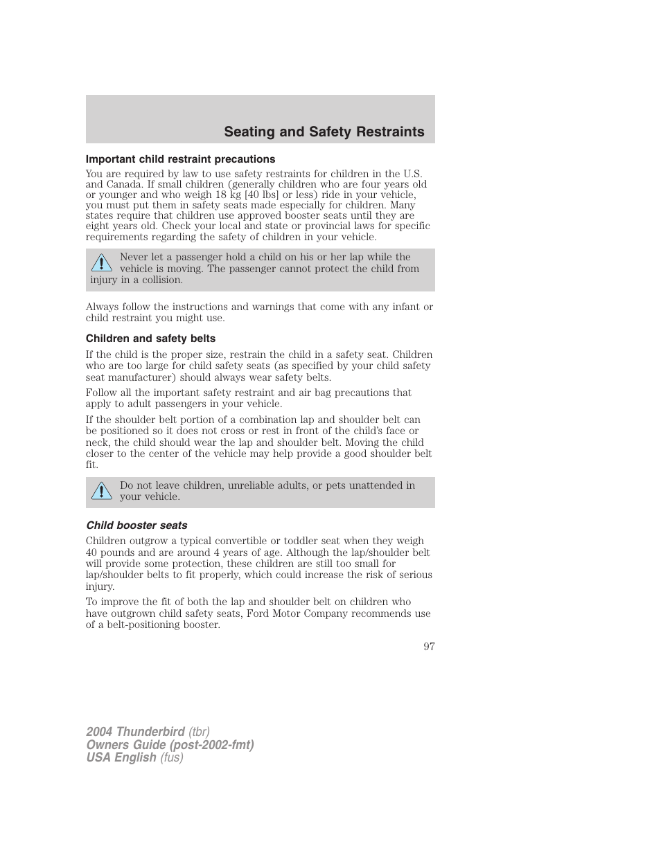 Seating and safety restraints | FORD 2004 Thunderbird v.2 User Manual | Page 97 / 224