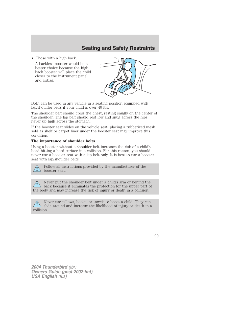 Seating and safety restraints | FORD 2004 Thunderbird v.2 User Manual | Page 99 / 224