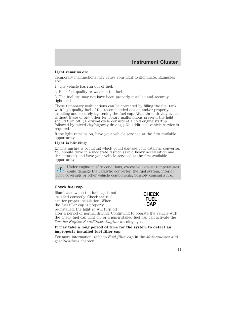 Instrument cluster | FORD 2003 Crown Victoria v.1 User Manual | Page 11 / 232