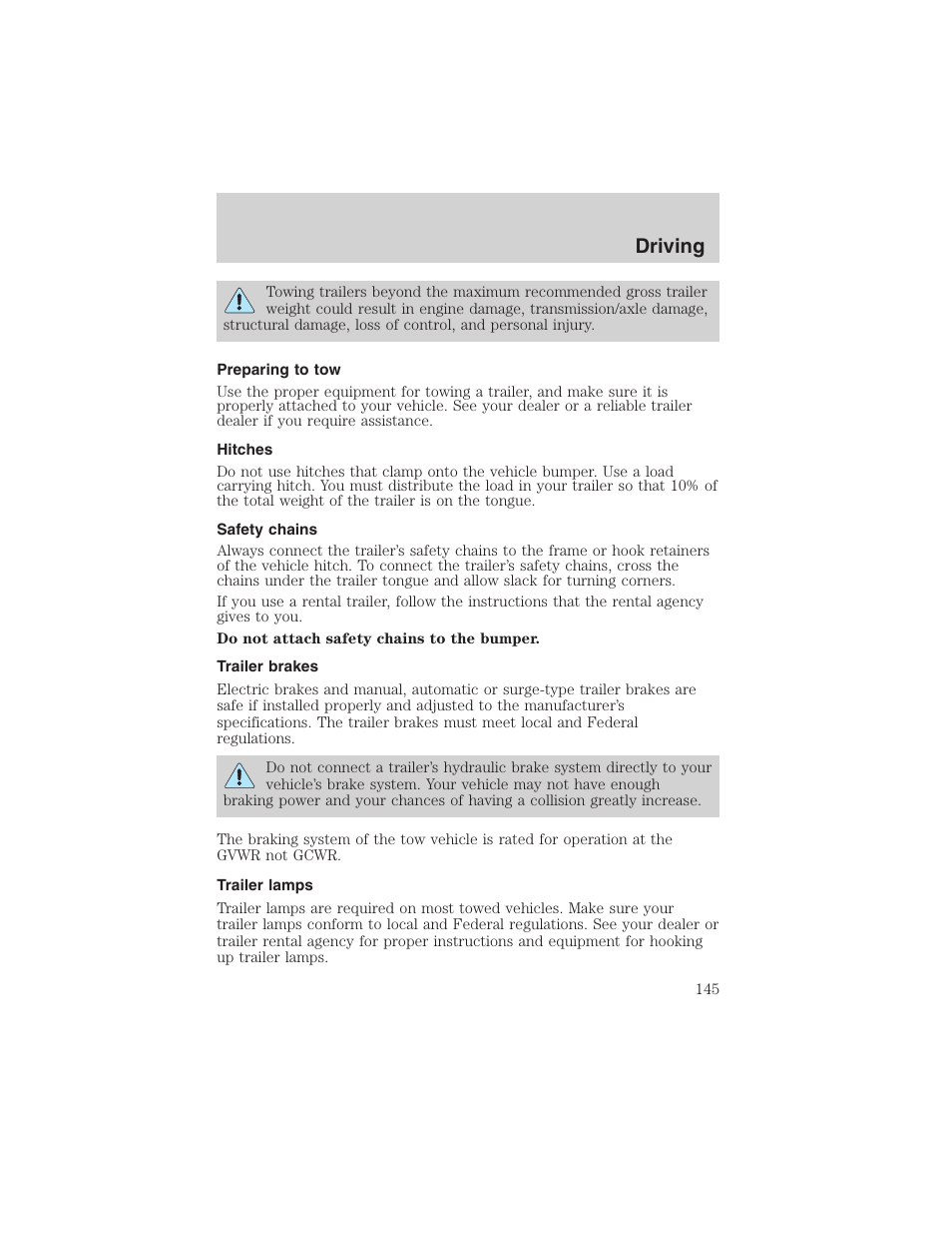 Driving | FORD 2003 Crown Victoria v.1 User Manual | Page 145 / 232