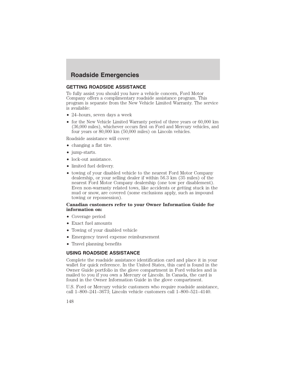 Roadside emergencies | FORD 2003 Crown Victoria v.1 User Manual | Page 148 / 232