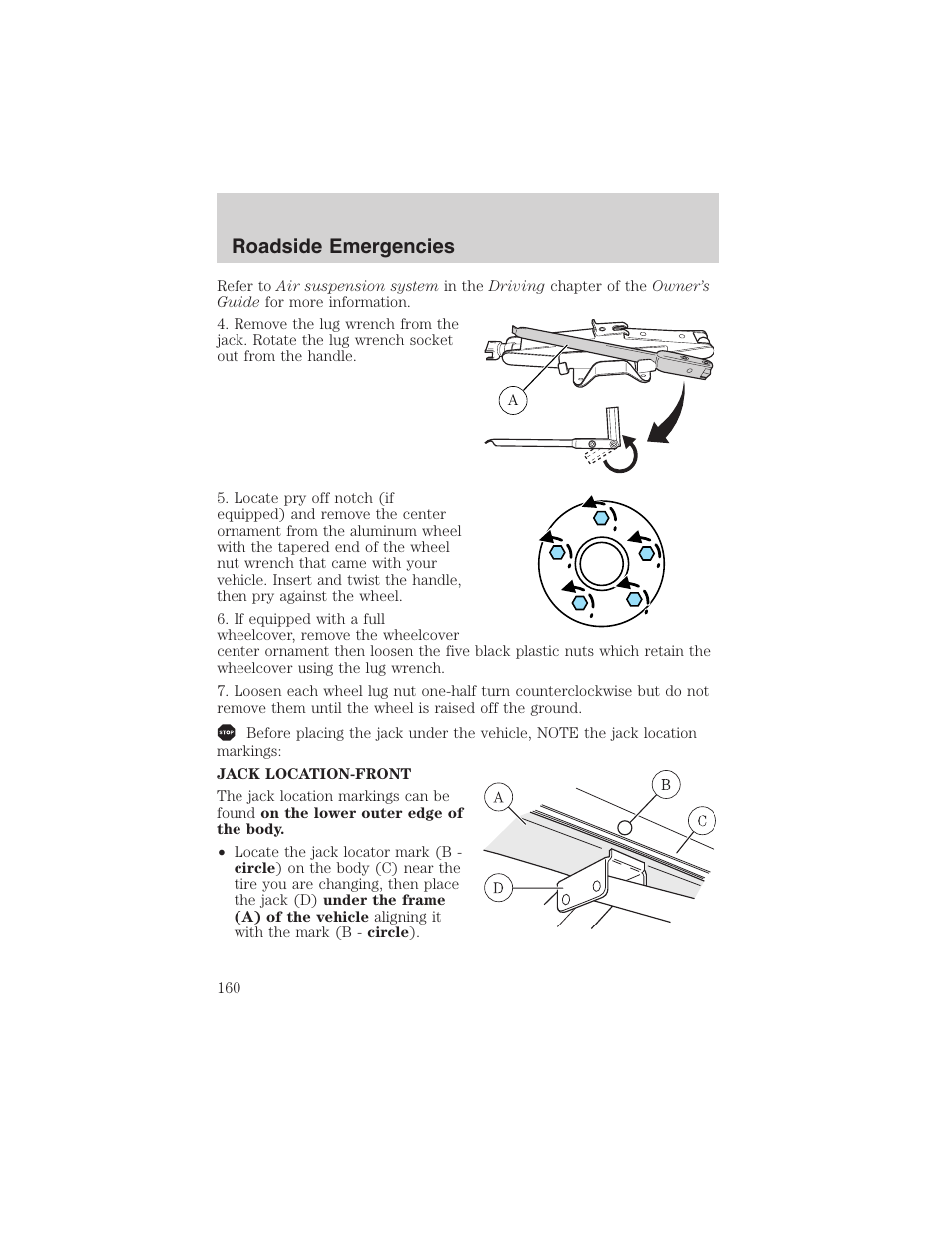 Roadside emergencies | FORD 2003 Crown Victoria v.1 User Manual | Page 160 / 232