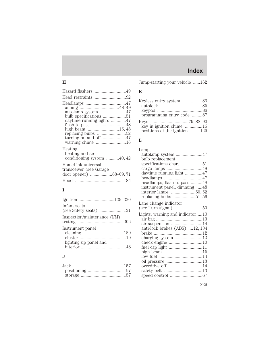 Index | FORD 2003 Crown Victoria v.1 User Manual | Page 229 / 232