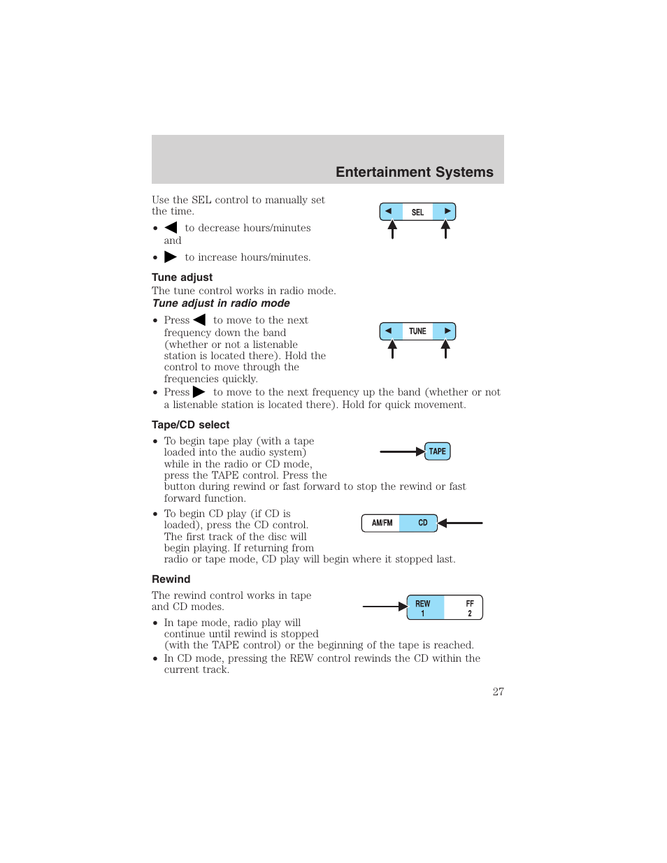 Entertainment systems | FORD 2003 Crown Victoria v.1 User Manual | Page 27 / 232