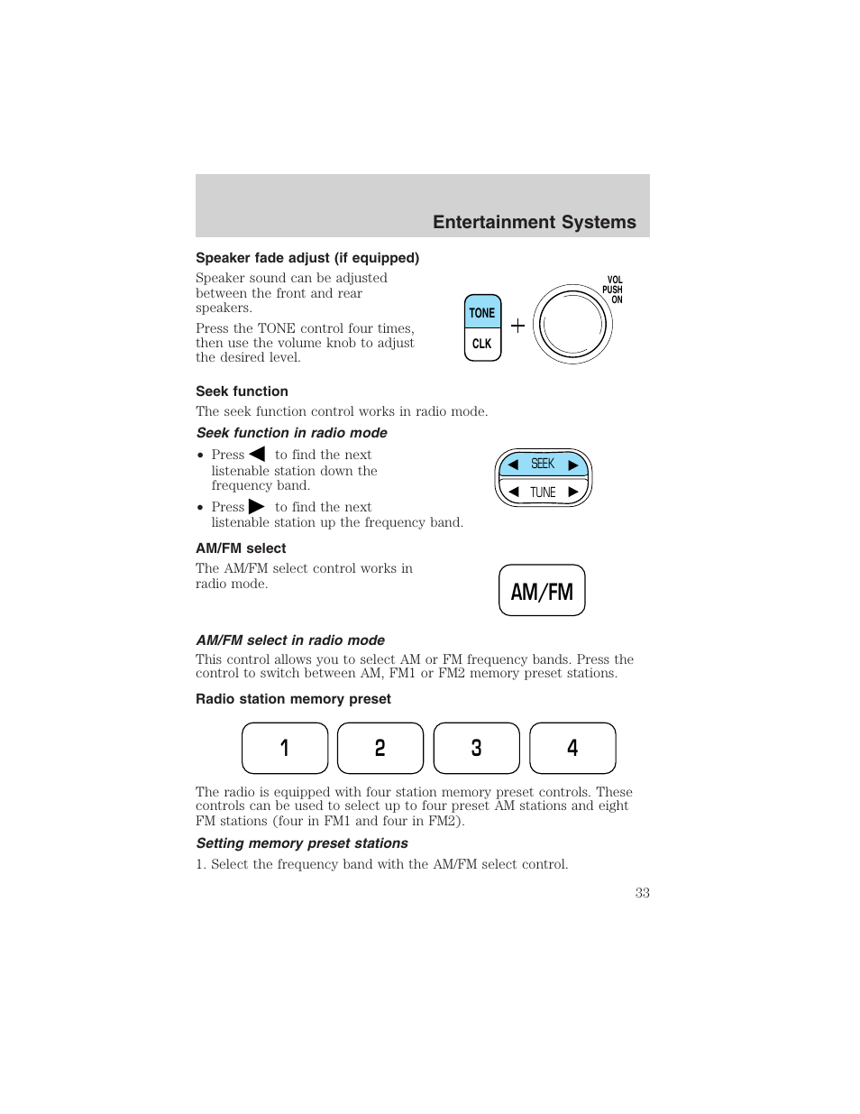 Am/fm 1 2 3 4, Entertainment systems | FORD 2003 Crown Victoria v.1 User Manual | Page 33 / 232