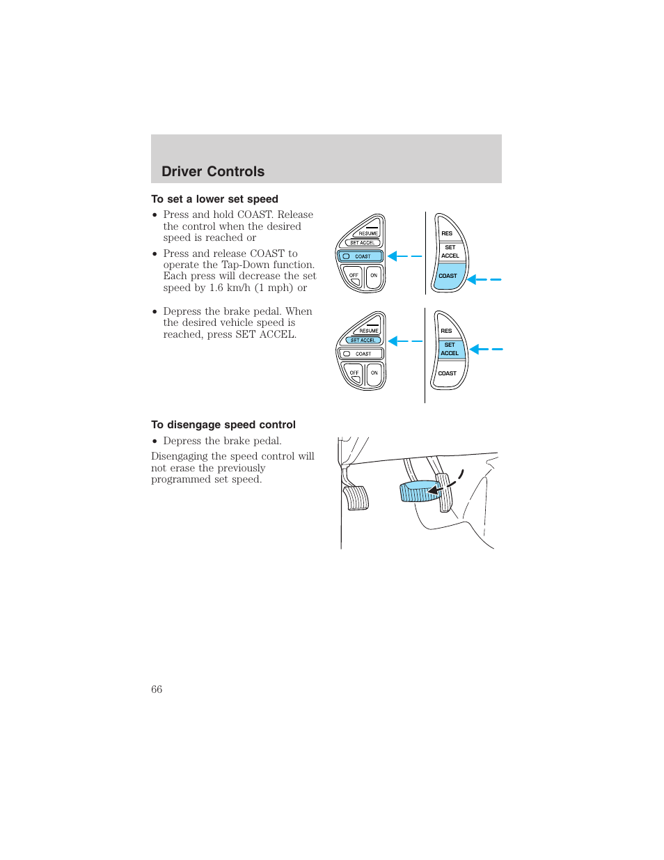 Driver controls | FORD 2003 Crown Victoria v.1 User Manual | Page 66 / 232