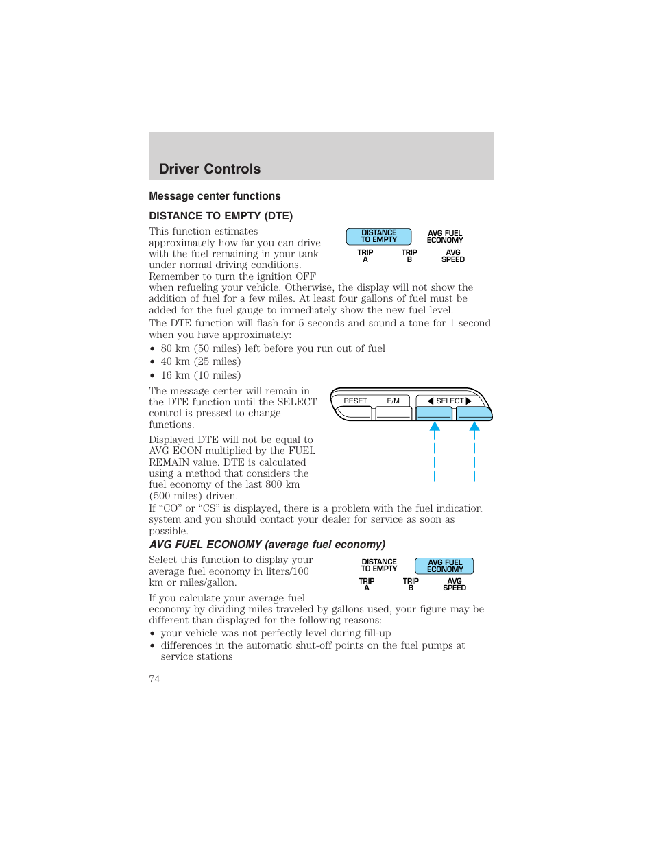 Driver controls | FORD 2003 Crown Victoria v.1 User Manual | Page 74 / 232