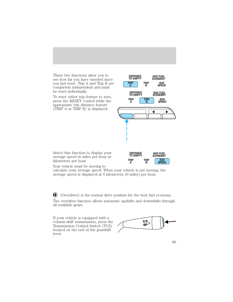 Driver controls | FORD 2003 Crown Victoria v.2 User Manual | Page 89 / 248