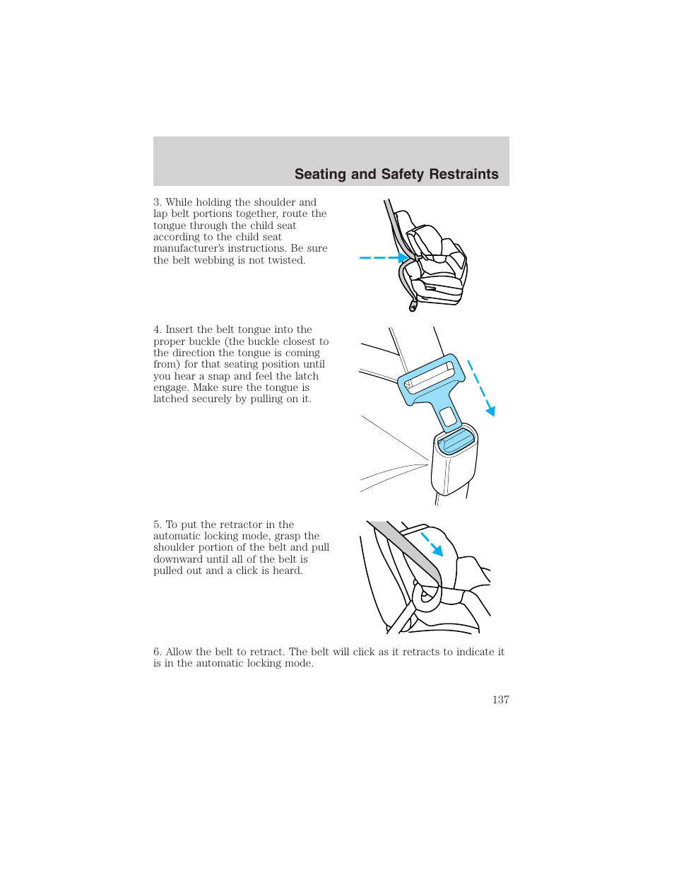 Seating and safety restraints | FORD 2003 Crown Victoria v.3 User Manual | Page 137 / 248