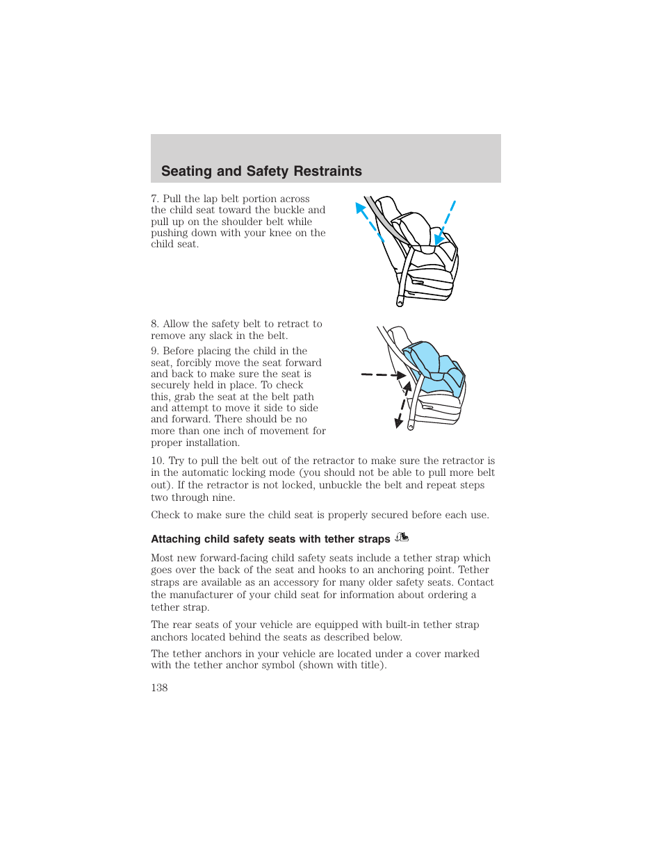 Seating and safety restraints | FORD 2003 Crown Victoria v.3 User Manual | Page 138 / 248