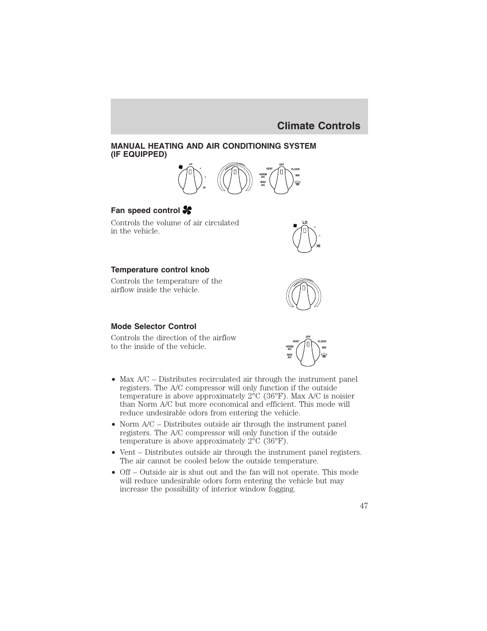 Climate controls | FORD 2003 Crown Victoria v.3 User Manual | Page 47 / 248