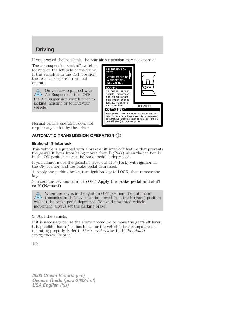 Driving | FORD 2003 Crown Victoria v.4 User Manual | Page 152 / 248