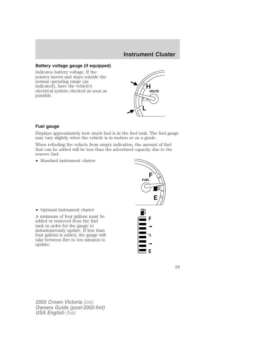 Hl e, Instrument cluster | FORD 2003 Crown Victoria v.4 User Manual | Page 19 / 248