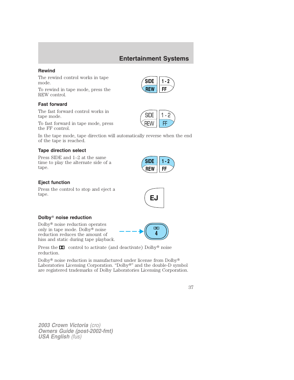 Entertainment systems | FORD 2003 Crown Victoria v.4 User Manual | Page 37 / 248