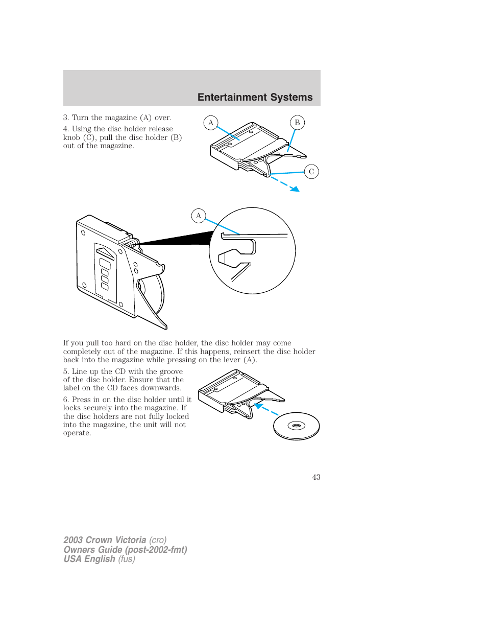 Entertainment systems | FORD 2003 Crown Victoria v.4 User Manual | Page 43 / 248