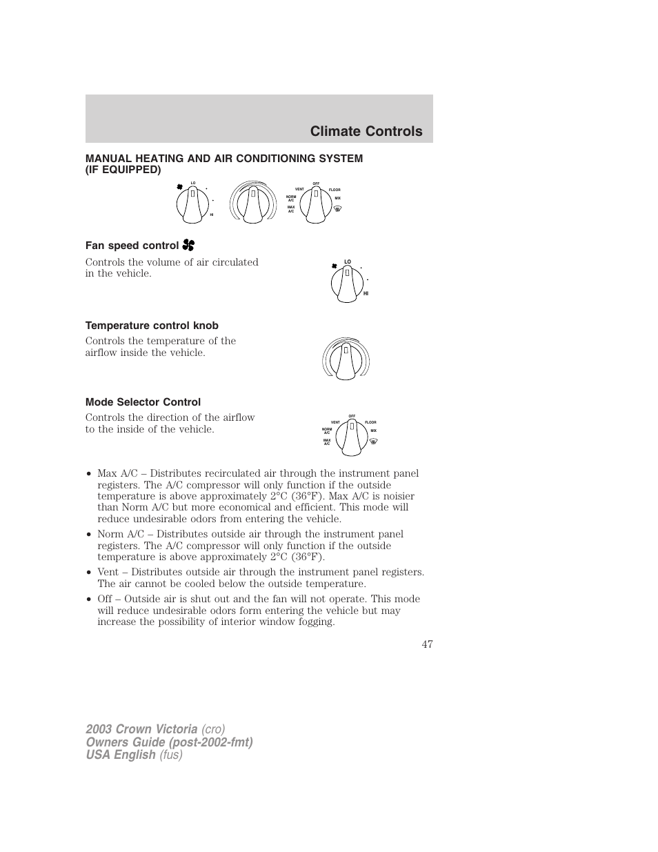 Climate controls | FORD 2003 Crown Victoria v.4 User Manual | Page 47 / 248