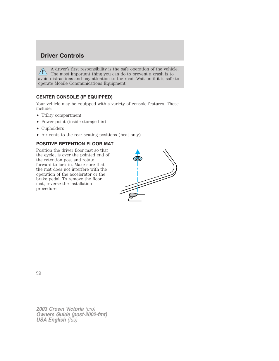 Driver controls | FORD 2003 Crown Victoria v.4 User Manual | Page 92 / 248