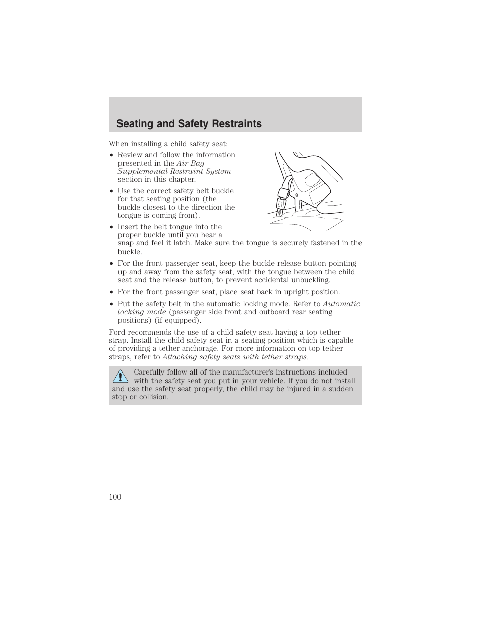 Seating and safety restraints | FORD 2003 E-550 v.1 User Manual | Page 100 / 232