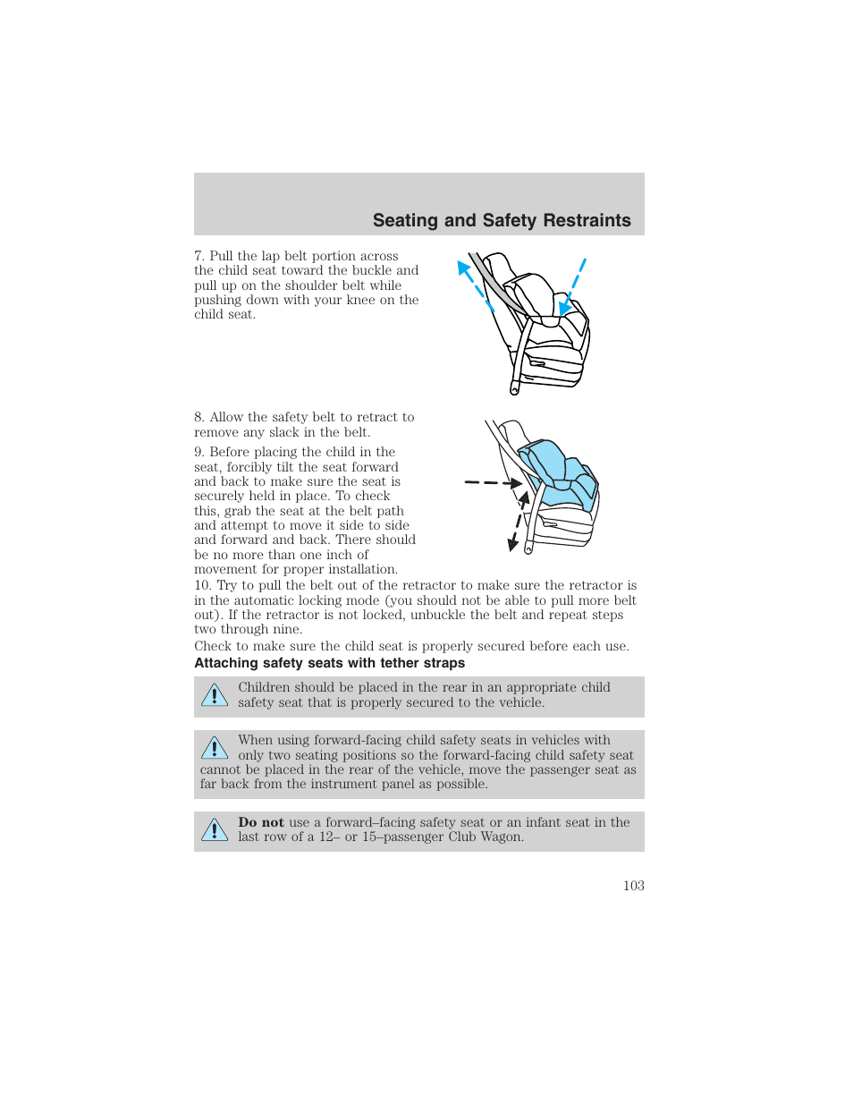 Seating and safety restraints | FORD 2003 E-550 v.1 User Manual | Page 103 / 232