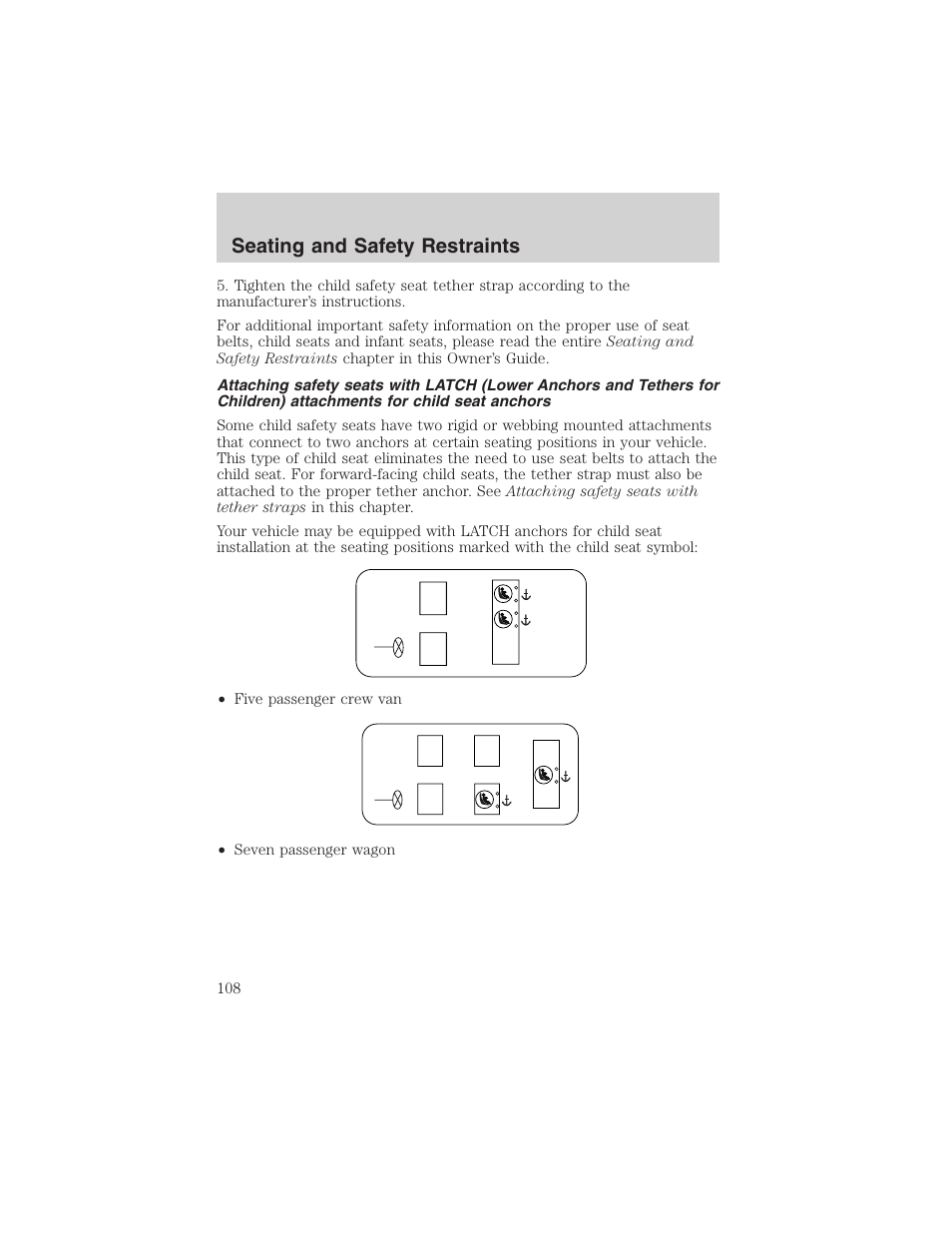 Seating and safety restraints | FORD 2003 E-550 v.1 User Manual | Page 108 / 232