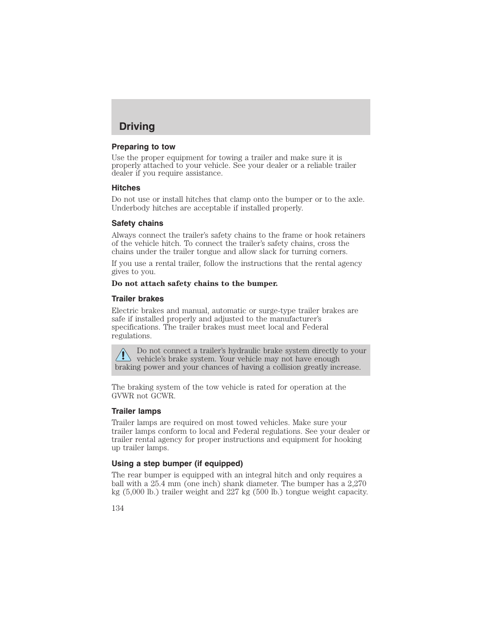 Driving | FORD 2003 E-550 v.1 User Manual | Page 134 / 232