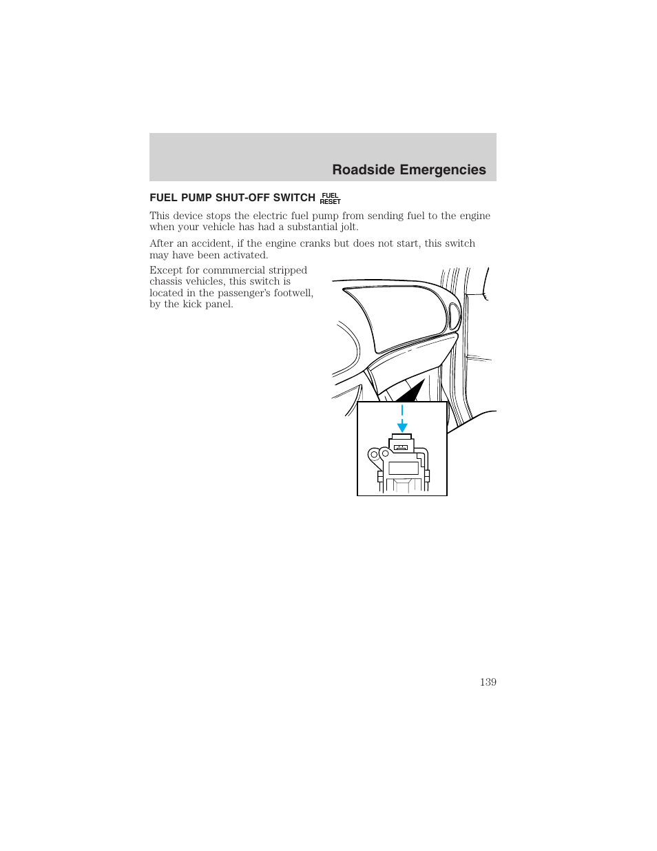 Roadside emergencies | FORD 2003 E-550 v.1 User Manual | Page 139 / 232