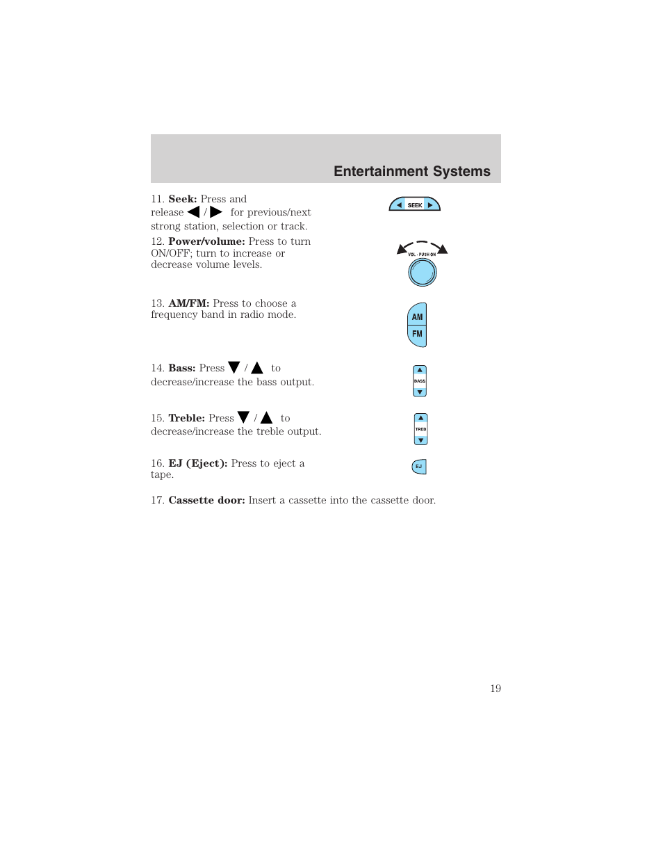 Entertainment systems | FORD 2003 E-550 v.1 User Manual | Page 19 / 232