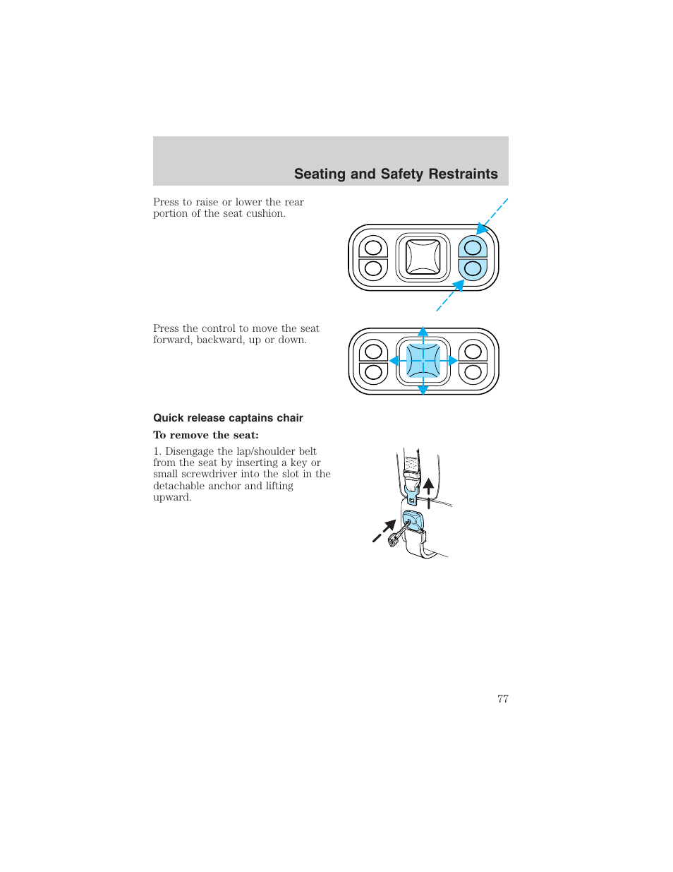 Seating and safety restraints | FORD 2003 E-550 v.1 User Manual | Page 77 / 232