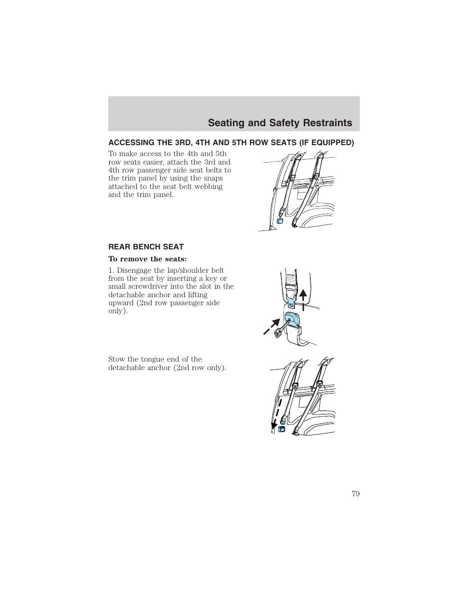 Seating and safety restraints | FORD 2003 E-550 v.1 User Manual | Page 79 / 232