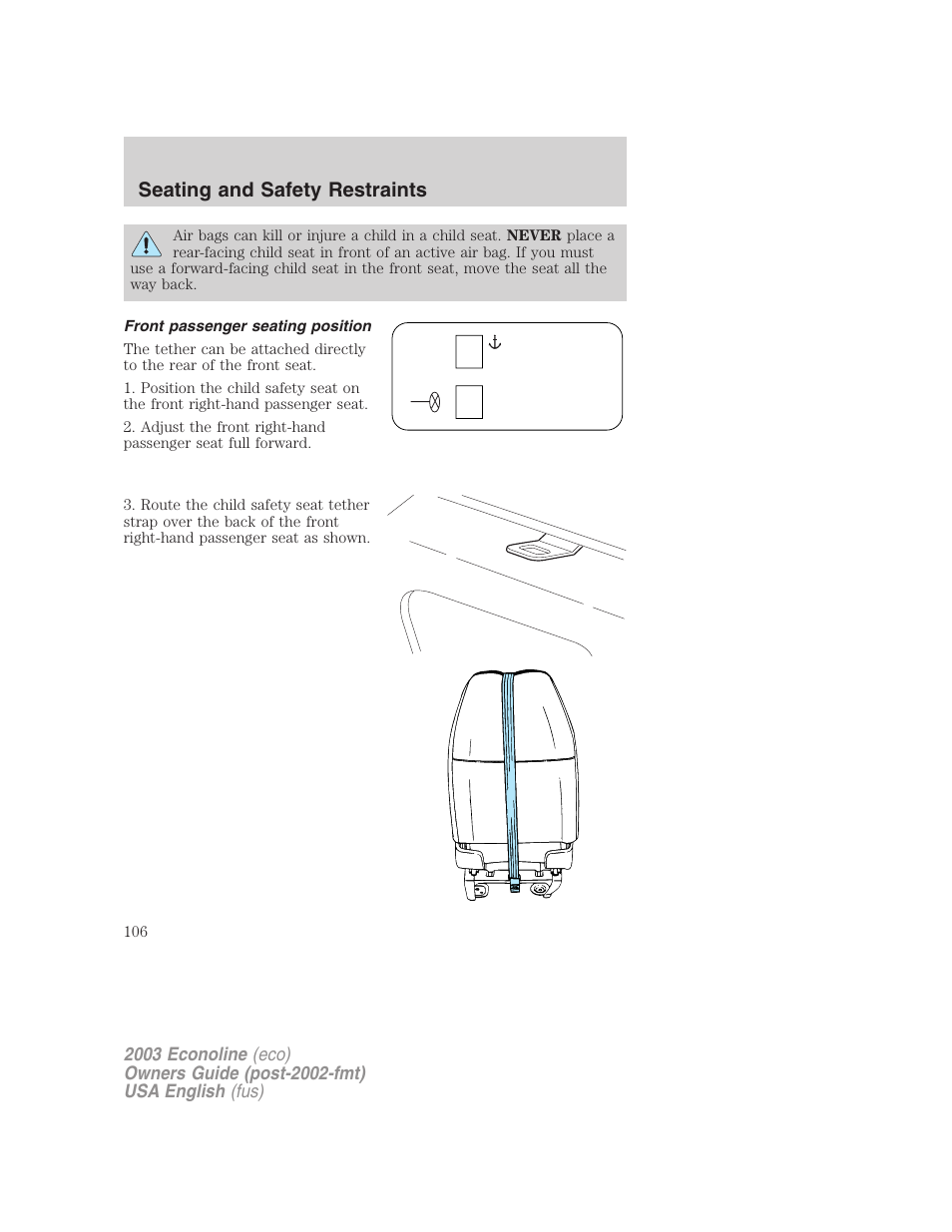 Seating and safety restraints | FORD 2003 E-550 v.2 User Manual | Page 106 / 232